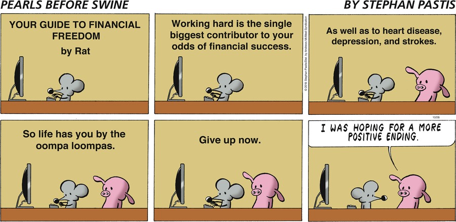 причём болезни практически гарантированы, а финансовый успех – наоборот.