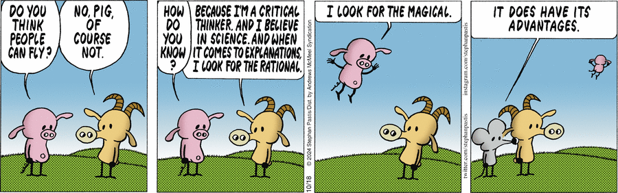 наука сказала Козлу, что летать нельзя, и он поверил. Свин не поверил, решил проверить и полетел – и у кого после этого критическое мышление?