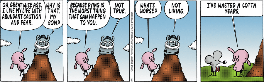 Лежит он день-деньской в норе, ночей недосыпает, куска недоедает, и всё-то думает: «Кажется, что я жив? ах, что-то завтра будет?»